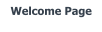 Welcome Page
